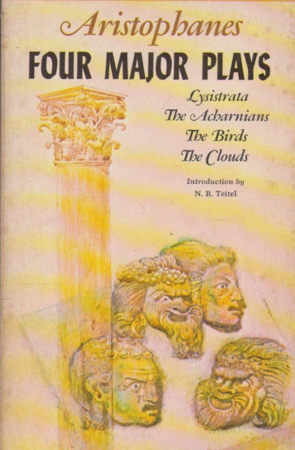 Four Major Plays: Lysistrata, The Acharnians, The Birds, The Clouds