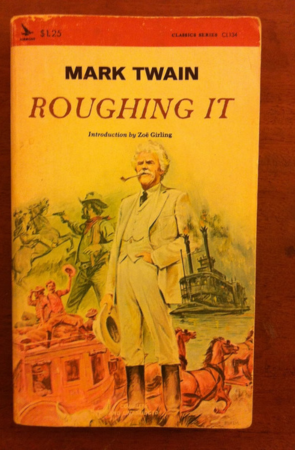 Roughing It