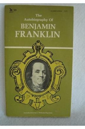 The Autobiography of Benjamin Franklin