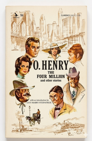 The Four Million and Other Stories by O. Henry