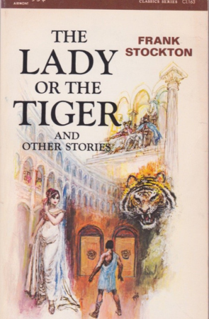 The Lady or the Tiger and Other Stories